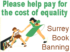 Please help pay for the cost of equality - the Surrey book banning case