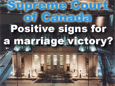 Supreme Court of Canada - Positive signs for a marriage victory
