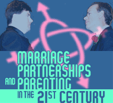 Link to our report Marriage Partnerships and Parenting in the 21st Century conference