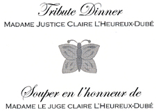 Tribute Dinner for Madame Justice Claire L'Heureux-Dube