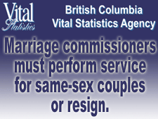 B.C. marriage commissioners must perform service for same-sex couples or resign.