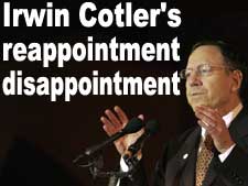 Irwin Cotler's reappointment disappointment