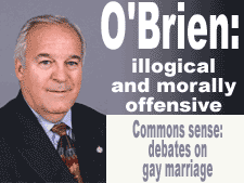 O'Brien: illogical and morally offensive