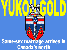Yukon Gold: same-sex marriage arrives in Canada's north