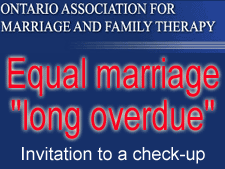 The OAMFT supports same-sex marriage and invites couples to participate in a free marriage check-up